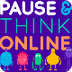 Pause & Think Online | Common 