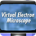 Virtual Electron Microscope