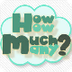 HOW MUCH How Many? GREG TANG
