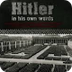 Hitler En Sus Propias Palabras