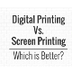 Digital Printing vs. Screen Pr