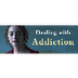 Dealing With Addiction