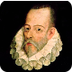 Miguel de Cervantes (1547-1616