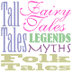 Myths, Folktales, and Fairy Ta