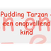 pudding tarzan - YouTube