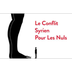 Le conflit syrien pour les nul