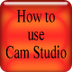 Cam Studio Tutorial