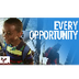 Every Opportunity Video
