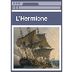 Hist, L'Hermione seriousgame