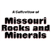 Missouri Rocks and Minerals