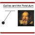 Galileo and the pendulum