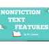 Non Fiction Text Features
