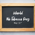 Observing World No Tobacco Day