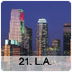 21. Los Angeles