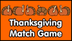 Thanksgiving Match Game