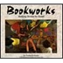 Bookworks: Making Books by Han