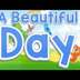 A Beautiful Day | Start of the