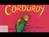 Corduroy by Don Freeman - READ