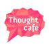 Thought Café
 - YouTube