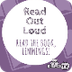 Read Out Loud | READ THE BOOK,