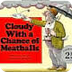 Cloudy With a Chance of Meatba