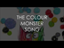 The Colour Monster Song - Lyri