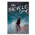 The Bicycle Spy by Yona Zeldis