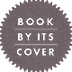 Book By Its Cover | A site tha