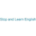 Stop and Learn English