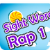 Sight Word Rap 1