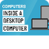Computer Basics: Inside a Desk