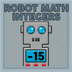 Robot Math Integers