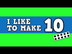 I Like to Make 10! (song for k