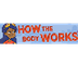 How the Body Works Main Page