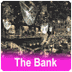 __________________ The Bank