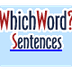 WhichWord? Sentences