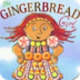 The Gingerbread Girl (Read Alo