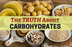 Carbohydrate Truth