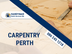 Carpentry Services Perth | Ca
