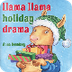 Llama Llama Holiday Drama - Re