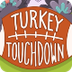 Turkey Touchdown | ABCya!