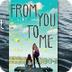 From You to Me Book Trailer