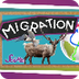 Migrations: Big Animal Trips |