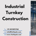 Industrial Construction