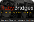 Ruby Bridges: A Simple Act of 