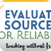 Evaluating for Reliability