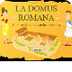 La Domus Romana -