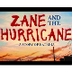 Zane and the Hurricane Book Tr