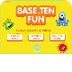 Base Ten Fun