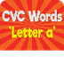 CVC Words | Letter a
